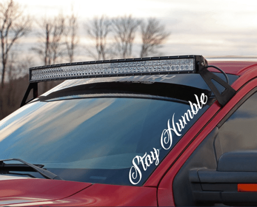 Stay Humble Windshield Banner Decal Sticker