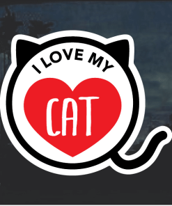 I love my Cat Round Window Decal Sticker II