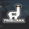 No probllama be a lama Decal sticker