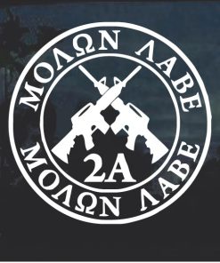 Molon Labe 2A Crossed Guns Round Window Decal Sticker