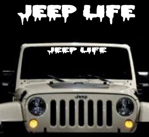Jeep Life Muddy Look Windshield banner decal Sticker