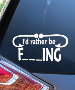 Rather be Fishing Funny Window Decal Sticker