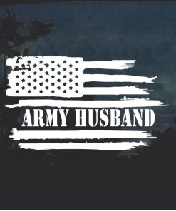Army Husband Weathered Flag Window Decal Sticker