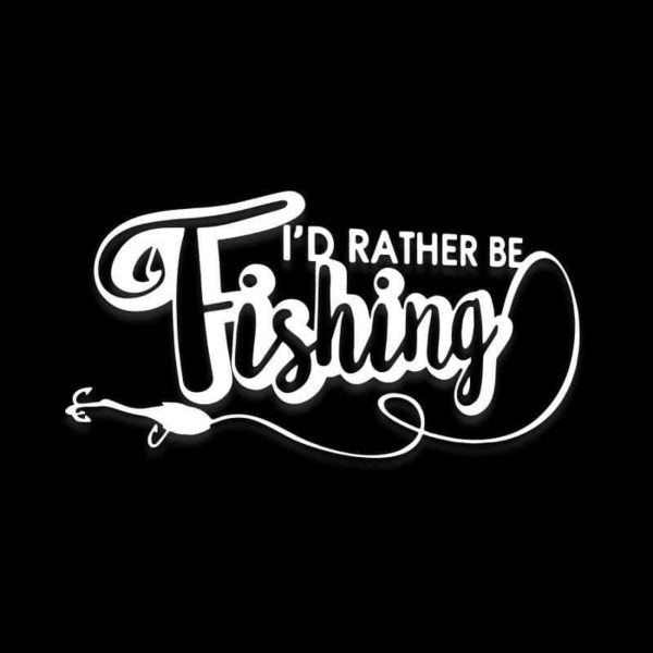 Id Rather Be Fishing Funny Decal Sticker