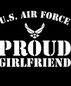 US Air Force Proud Girlfriend Decal Sticker
