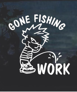 Calvin Pee on Work Gone Fishing Decal Sticker
