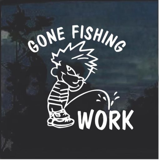 Calvin Pee on Work Gone Fishing Decal Sticker