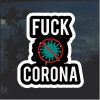 Fuck Cornavirus Covid-19 Decal Sticker