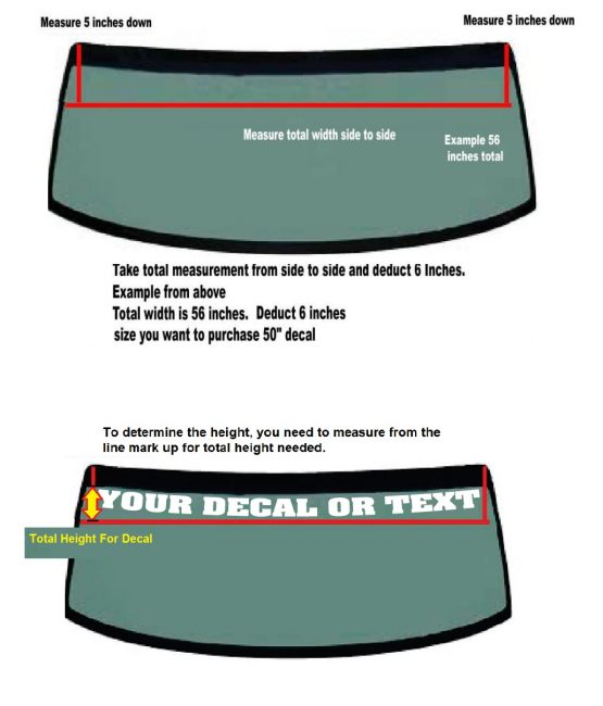 Instructions for properly Measuring Windshield for new decal sticker