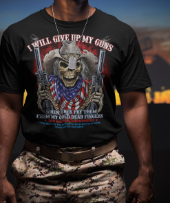 I will give up my guns when... Tee Shirt