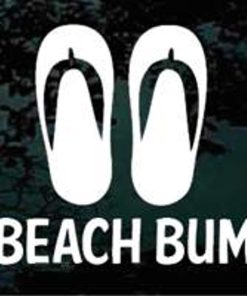 Beach Bum Flip Flops Decal Sticker a2