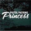 Pistol Packing Princess Decal sticker