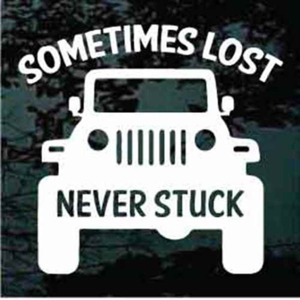 Sometimes Lost Never Stuck Jeep wrangler decal sticker