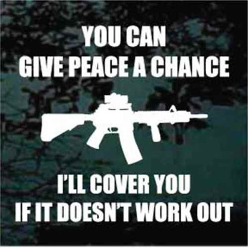 Give peace a chance will cover you decal sticker