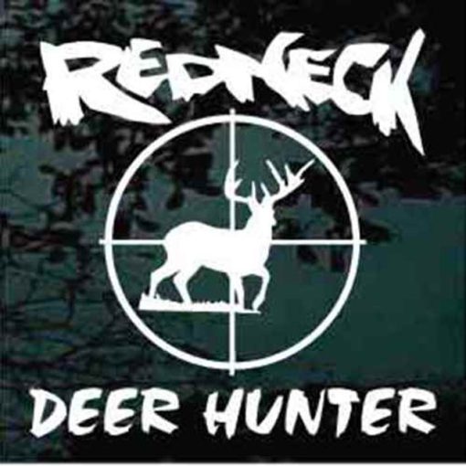 Redneck deer hunter decal sticker