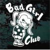 Bad Girl Club Decal Sticker