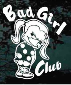 Bad Girl Club Decal Sticker