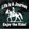 Life is a journey enjoy the rider horse decal Sticker