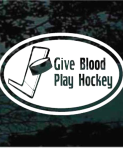 Hockey Give Blood decal sticker