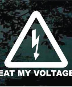 Eat my Voltage decal sticker