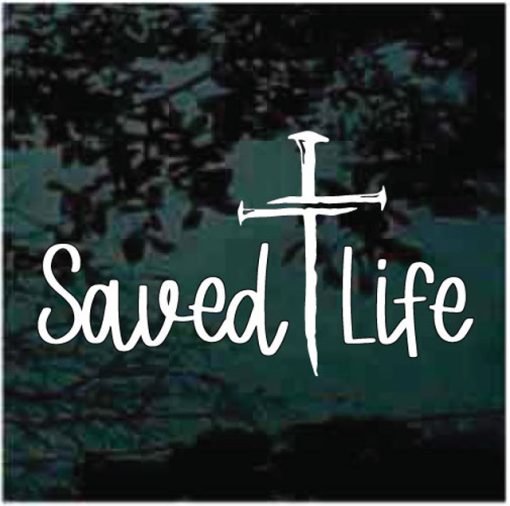 Saved Life Christian Decal Sticker