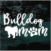 Bulldog Mom Window Decal Sticker