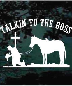 Cowboy at cross Talking to the boss decal sticker