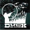 Duck Slayer Duck Hunter decal sticker