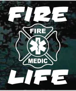 Firefighter fire medic fire life decal sticker