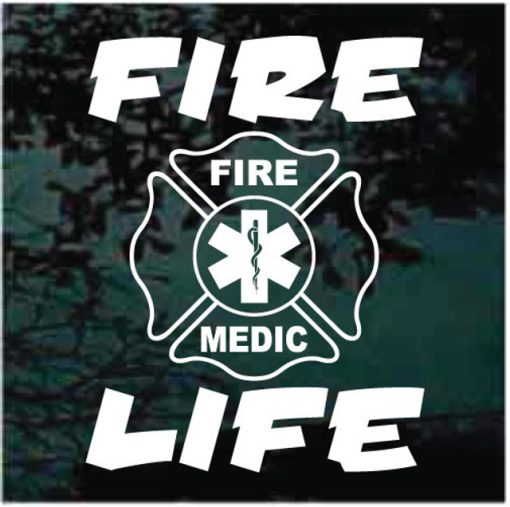 Firefighter fire medic fire life decal sticker