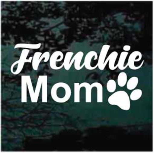French bulldog frenchie mom dog decal sticker