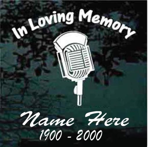 In Loving Memory Vintage Microphone Decal Sticker For cars and trucks