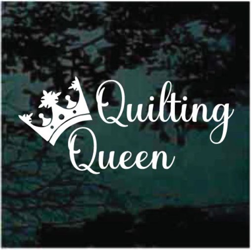 Quilting Queen window decal sticker for cars and trucks