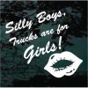 Silly Boys trucks are for girls lips decal sticker