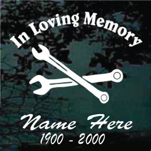 In Loving Memory Mechanic Wrenches Decal Sticker For cars and trucks