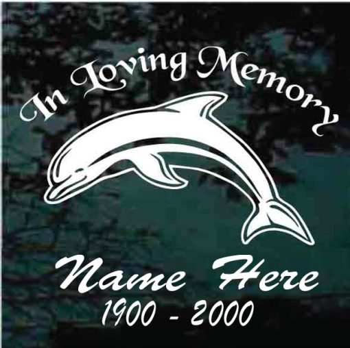 In Loving Memory Dolphin Decal Sticker For cars and