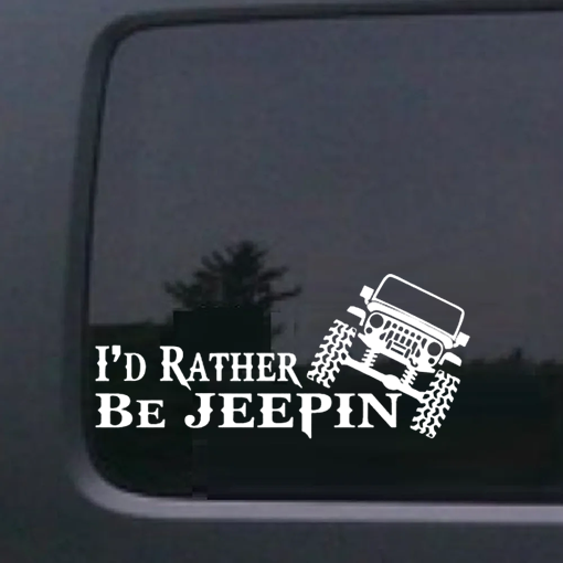 I'd Rather be Jeepin Jeep Decal sticker