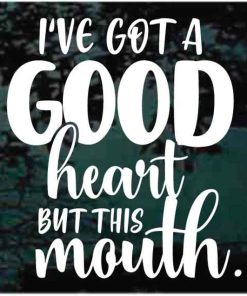 Good Heart but this mouth decal sticker for cars and trucks