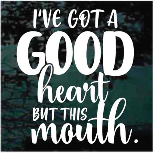 Good Heart but this mouth decal sticker for cars and trucks