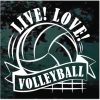 Live Love Volleyball Decal Sticker for cars and trucks