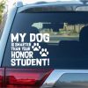 my dog is smarter than your honor student decal sticker