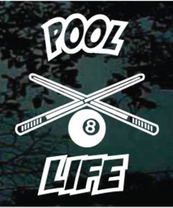 Pool Life Billiards window decal sticker for cars and trucks