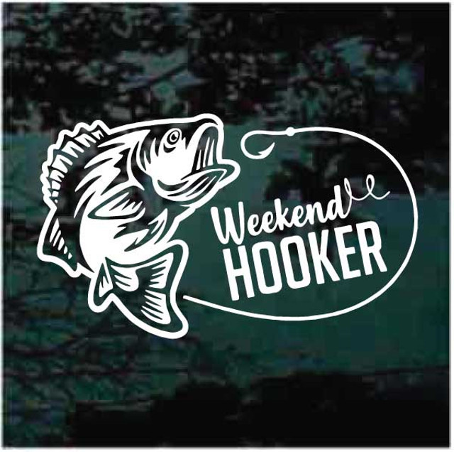 Bass Fishing Weekend Hooker Decal Sticker, Custom Made In the USA