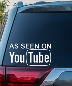 As seen on you tube Window Decal Sticker