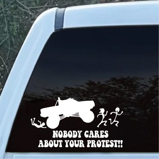 All lives splatter nobody cares about your protest decal sticker2