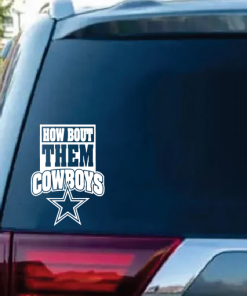 Dallas Cowboys how bout them boys Window Decal Sticker