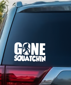 Gone Squatchin Bigfoot D2 - Bigfoot Decal Stickers