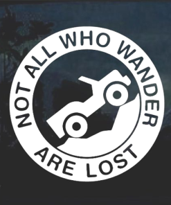 Jeep Not all that wander are lost Jeep Window Decal Sticker for Jeeps