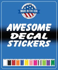 Awesome decal stickers