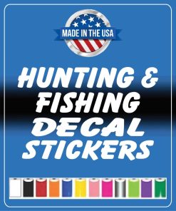 Hunting Fishing Decal Stickers
